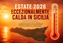 Estate 2026 eccezionalmente calda in Sicilia: l’analisi completa