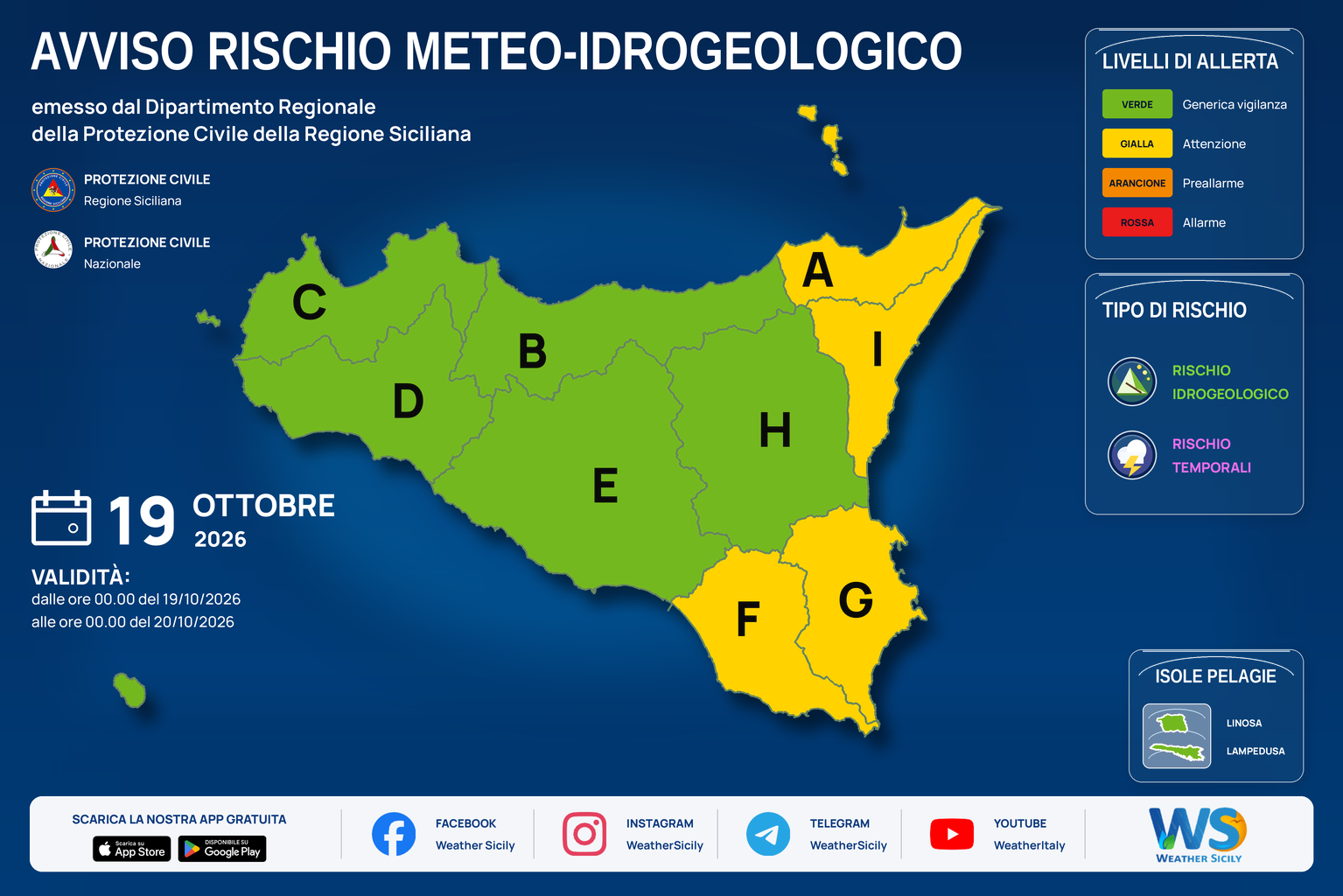 Mappa del bollettino regionale per lunedì 19 ottobre 2026. Livello massimo: Allerta gialla · Attenzione. Zone e rischi descritti nella sezione successiva.